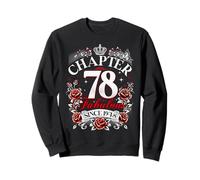 Chapter 78 Fabulous Since 1948 Roses 78th Birthday Women Sweatshirt