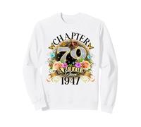 Chapter 79 Fabulous Since 1947 79th Birthday Women Girls Sweatshirt