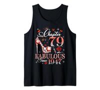 Chapter 79 Fabulous Since 1947 79th Birthday Women Girls Tank Top