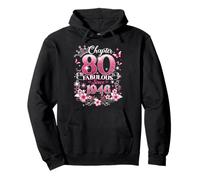 Chapter 80 Fabulous Since 1946 Floral 80th Birthday Women Pullover Hoodie