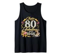 Chapter 80 Fabulous Since 1946 Floral 80th Birthday Women Tank Top