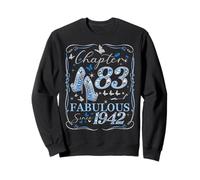 Chapter 83 Fabulous Since 1942 83rd Diamond Birthday Queen Sweatshirt