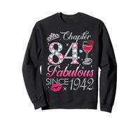 Chapter 84 Fabulous Since 1942 84th Birthday Gift For Women Sweatshirt