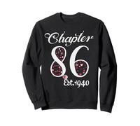 Chapter 86 EST 1940 Happy 86Th Birthday Girl Gift For Her Sweatshirt