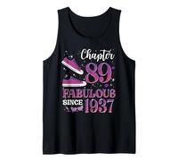 Chapter 89 Fabulous Since 1937 89Th Birthday Girl Lady Tank Top