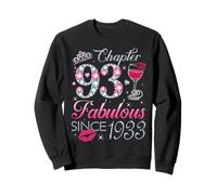 Chapter 93 Fabulous Since 1933 93rd Birthday Gift For Women Sweatshirt