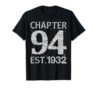 Chapter 94 EST 1932 Happy 94th Birthday Gift for Him Her T-Shirt