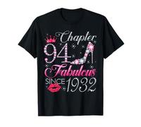 Chapter 94 Fabulous Since 1932 94th Birthday Gift for Women T-Shirt