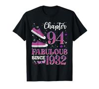 Chapter 94 Fabulous Since 1932 94th Birthday Girl Lady T-Shirt
