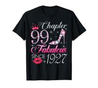 Chapter 99 Fabulous Since 1927 99Th Birthday Gift for Women T-Shirt
