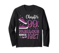 Chapter 99 Fabulous Since 1927 99Th Birthday Girl Lady Long Sleeve T-Shirt
