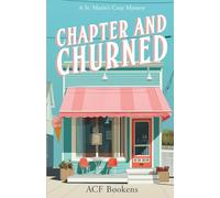 Chapter and Churned: A Bookstore Cozy Mystery Full of Sweet Treats and Deadly Secrets (St. Marin's Cozy Mystery Series)