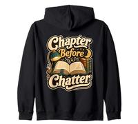 Chapter Before Chatter Graphic Zip Hoodie