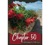 Chapter Fifty: A Guided Journal Celebrating My 50th Year, 8.5x11, 162 Pages, Larger Print, Keepsake to Commemorate Your 50th Year