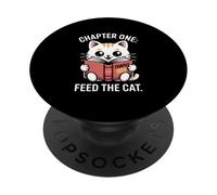 Chapter One Feed The Cat Cute Book PopSockets Adhesive PopGrip