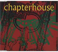 Chapterhouse - Shes a Vision