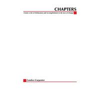 Chapters: Create a Life of Exhilaration and Accomplishment in the Face of Change