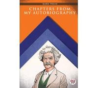 Chapters from My Autobiography