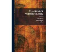 Chapters of Autobiography