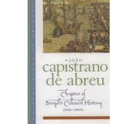 Capistrano de Abreu - Chapters of Brazil's Colonial History 1500- - S555z