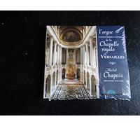 Chapuis,Michel - L'Orgue de la Chapelle Royale