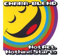 Chara-Blend - Not Act Nothing Starts