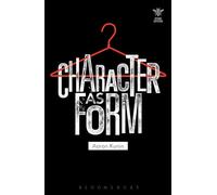 Character as Form (Beyond Criticism)