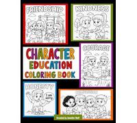 Character Education Coloring Book