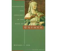 Character Ideology Book of Esther