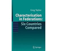 aylor - Characterisation in Federations Six Countries Compared - New - N555z