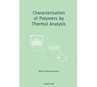 Characterisation of Polymers by Thermal Analysis