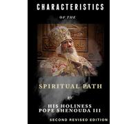 Characteristics Of The Spiritual Path (Spirituality Series)