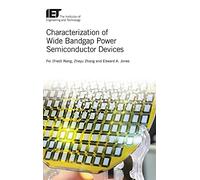 Characterization of Wide Bandgap Power Semiconductor Devices (Energy Engineering)