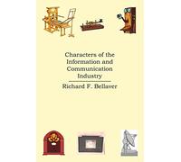Characters Of The Information And Communication Industry