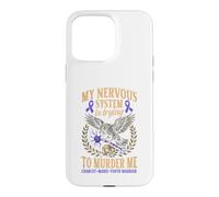 Charcot Marie Tooth Disease Funny CMT Warrior Case for iPhone 15 Pro Max