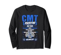 Charcot Marie Tooth Disease Funny CMT Warrior Long Sleeve T-Shirt