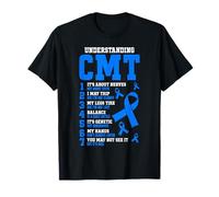Charcot Marie Tooth Disease Funny CMT Warrior T-Shirt
