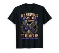 Charcot Marie Tooth Disease Funny CMT Warrior T-Shirt