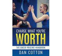 Charge What You're Worth: The Cheer Pricing Handbook