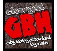 Charged GBH - City Baby Attacked By Rats [CD]