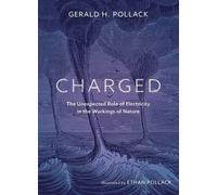 Charged, Gerald Pollack, Paperback