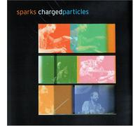 Charged Particles - Sparks