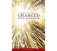 Charged with Grandeur: The Book of Ignatian Inspiration