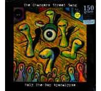 Chargers Street Gang - Holy the Bop Apocalypse [VINYL]