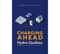Charging Ahead : Hydro-Quebec and the Future of Electricity