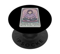 Charging My Crystals With Pure Spite Sarcastic Tarot Witch PopSockets Adhesive PopGrip