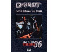 Chariot - Sweating Blood: Live at the Marquee 86 [1986] [DVD]