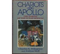 Chariots for Apollo: The Untold Story behind the Race for the Moon