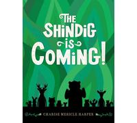 Charise Mericle Harper Shindig Is Coming Hardback Book Charise Mericle Harper Multicolor