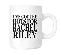 Charisma creative I've Got The Hots for Rachel Riley Mug
